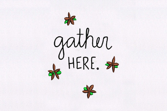 A Designer's Review of the Gather Here Embroidery Design